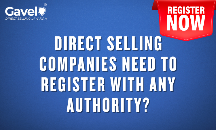 Do direct selling companies need to register with any authority?