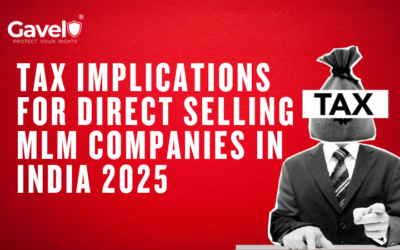 Tax Implications for Direct Selling MLM Companies in India 2025