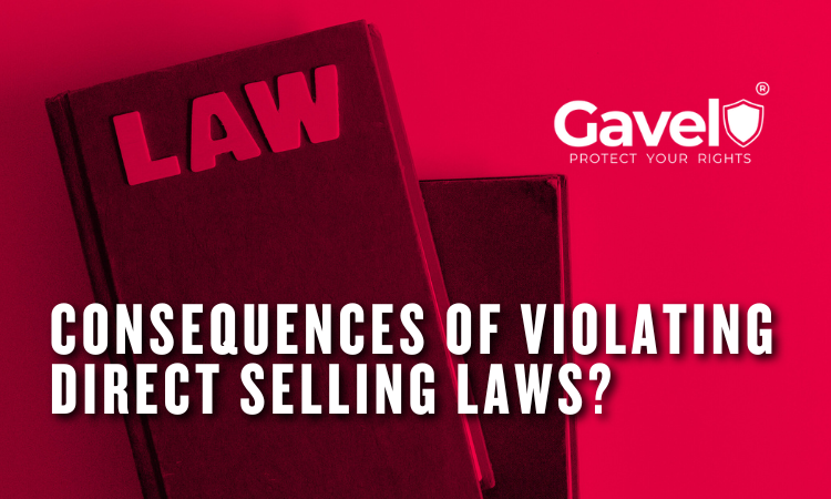 What Are the Consequences of Violating Direct Selling Laws?