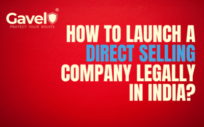 How to Launch a Direct Selling Company Legally in India?