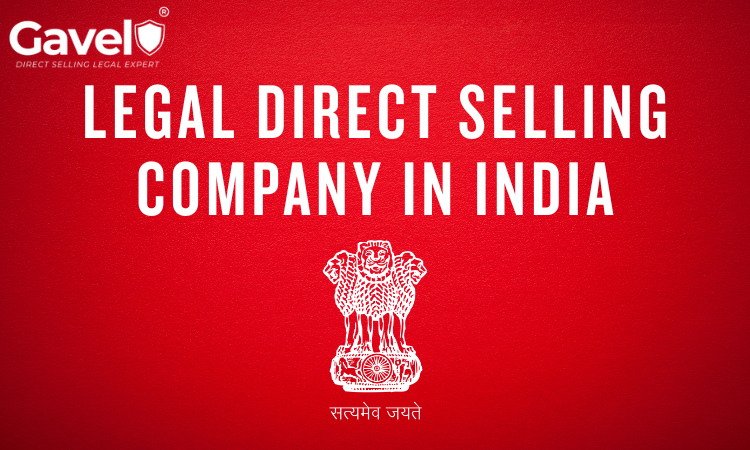Legal direct selling company in India complying with Direct Selling Rules 2021 and Consumer Protection Act