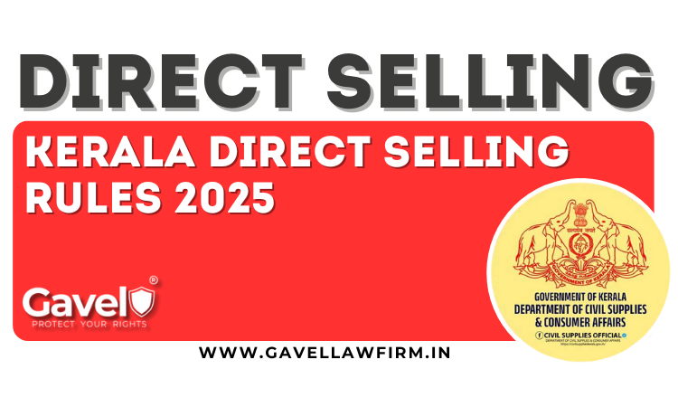 Kerala Direct Selling Rules 2025 | Legal Compliance for Direct Selling, MLM Companies in India