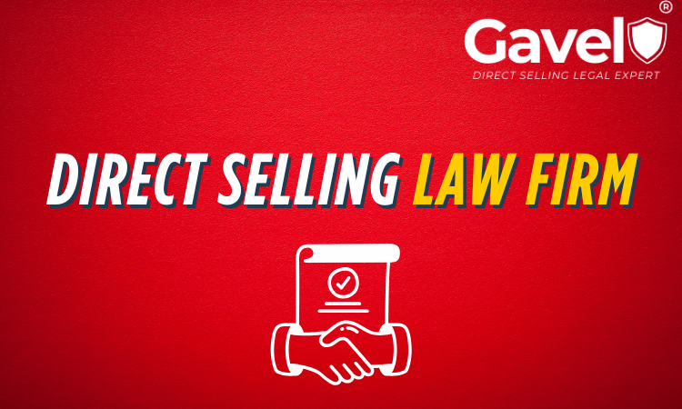 why direct selling companies need direct selling law firm=%